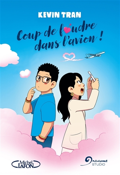 Coup de foudre dans l'avion | Tran, Kevin (Auteur) | Antigny, Fanny (Illustrateur)
