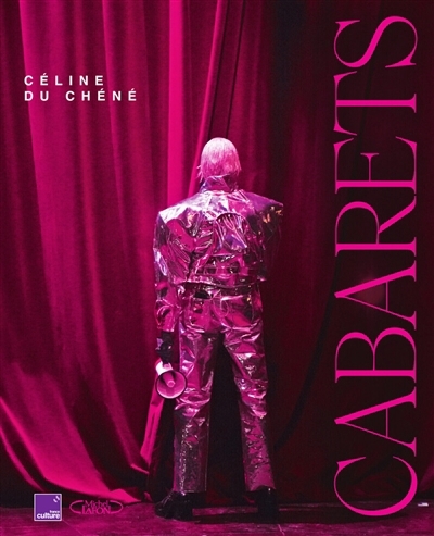 Cabarets | Du Chéné, Céline