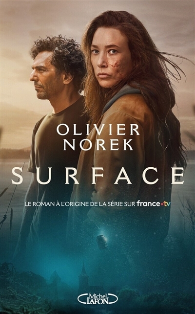 Surface | Norek, Olivier (Auteur)