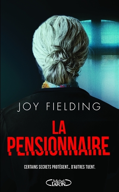 pensionnaire (La) | Fielding, Joy