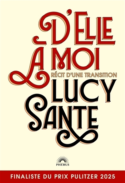 D'elle à moi | Sante, Lucy