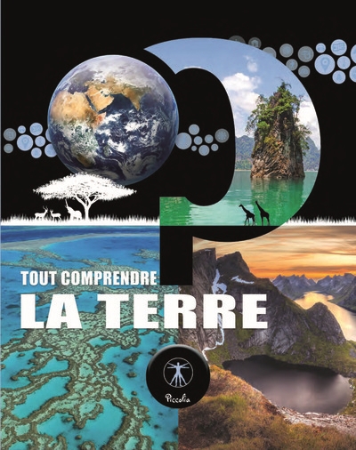 Tout comprendre - La Terre | 