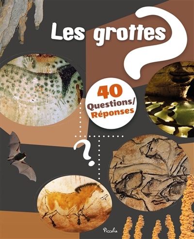 Les grottes | Baillet, Christine (Auteur)