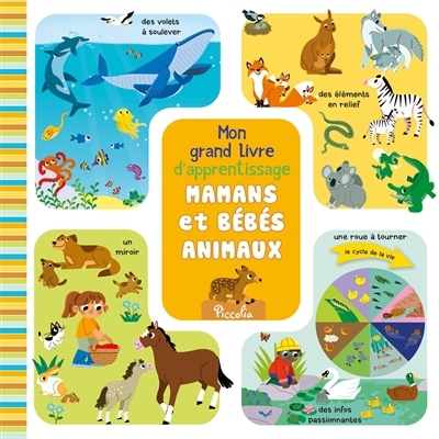 Mon grand livre d'apprentissage - Mamans et bébés animaux | Berthon, Elodie (Auteur) | Costamagna, Beatrice (Illustrateur)