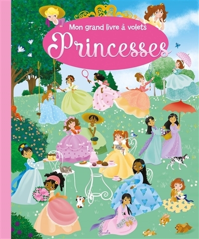Mon grand livre à volets : Princesses | 