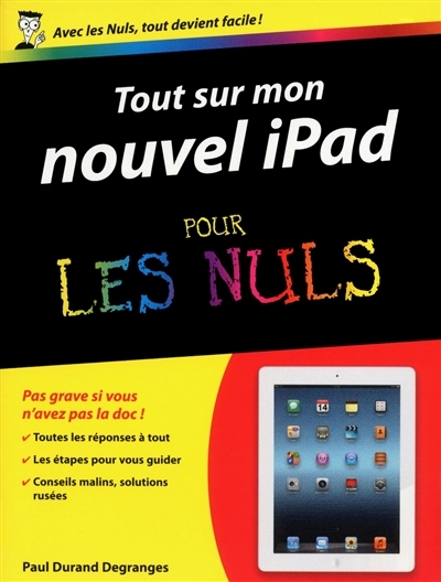 Tout sur mon nouvel iPad pour les nuls | Durand Degranges, Paul