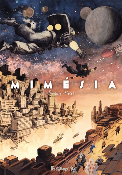 Mimésia | Micol, Hugues (Auteur)