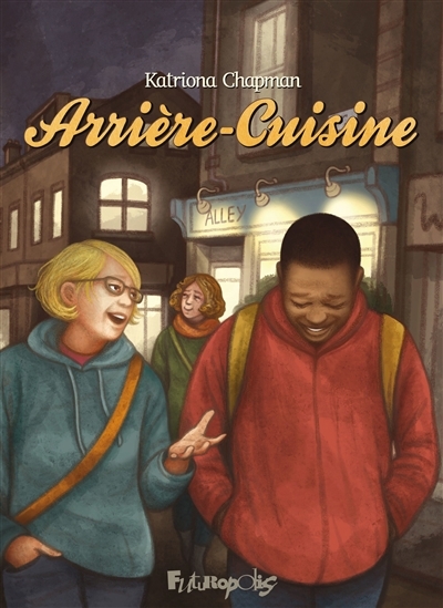 Arrière-cuisine | Chapman, Katriona (Auteur)