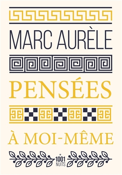 Pensées à moi-même : anthologie | Marc Aurèle (Auteur)