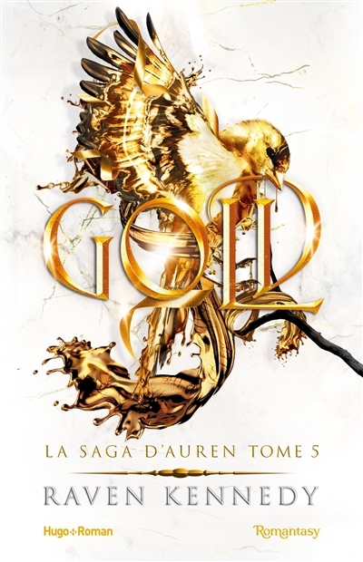 La saga d'Auren T.05 - Gold | Kennedy, Raven