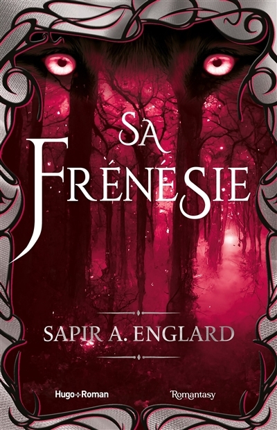 L' alpha du millénaire T.04 - Sa frénésie | Englard, Sapir A. (Auteur)