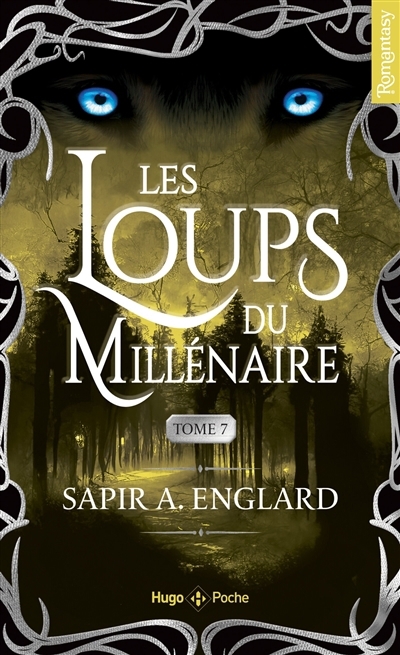 Les loups du millénaire T.07 | Englard, Sapir A. (Auteur)