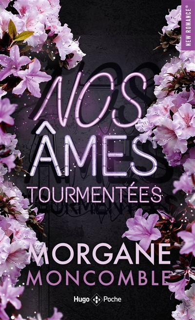 Nos âmes tourmentées | Moncomble, Morgane (Auteur)