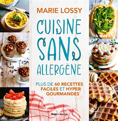 Cuisine sans allergène | Lossy, Marie