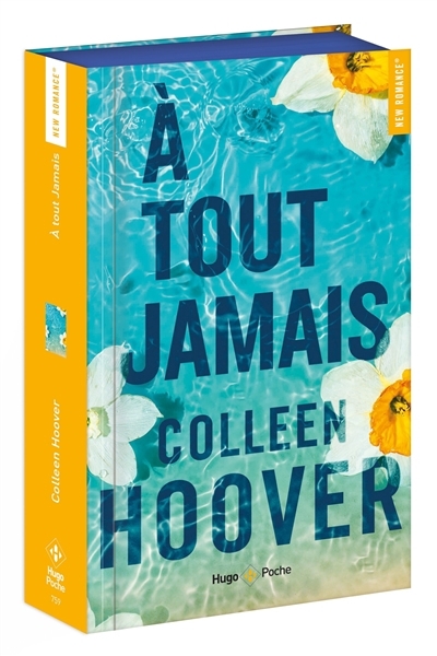 A tout jamais | Hoover, Colleen (Auteur)