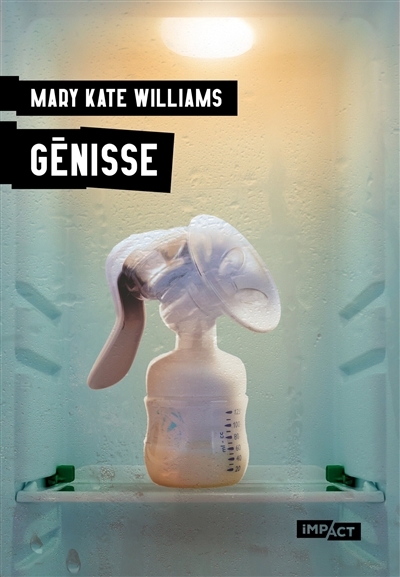 Génisse | Williams, Mary Kate (Auteur)