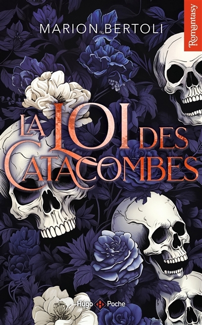 La loi des catacombes | Bertoli, Marion (Auteur)
