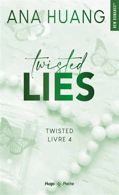 Twisted T.04 - Twisted lies | Huang, Ana (Auteur)