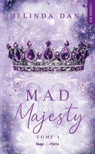 Majesty T.01 - Mad majesty | Dane, Delinda