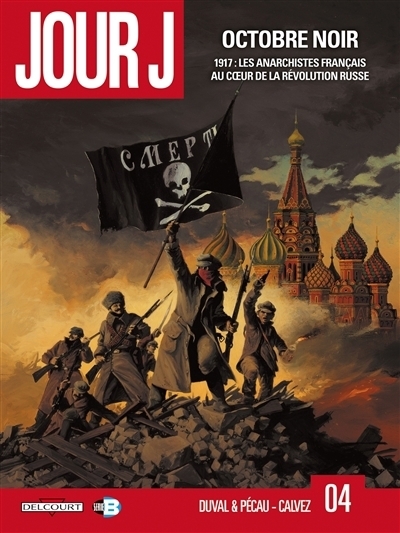Jour J T.04 - Octobre noir | Duval, Fred (Auteur) | Pécau, Jean-Pierre (Auteur) | Calvez, Florent (Illustrateur)