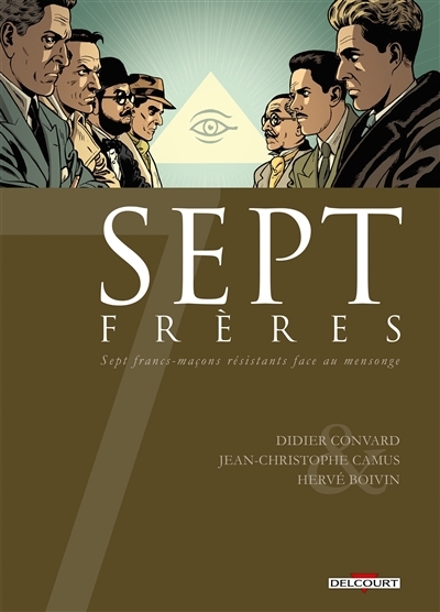 Sept frères | Convard, Didier (Auteur) | Camus, Jean-Christophe (Auteur) | Boivin, Hervé (Illustrateur)