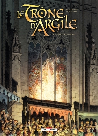 Le trône d'argile T.07 - De gloire et de cendres | Richemond, France (Auteur) | Caneschi, Theo (Illustrateur)