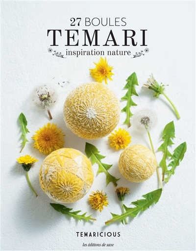 27 boules temari : inspiration nature | 