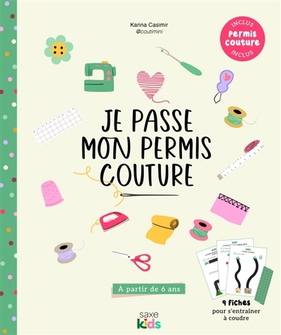 Je passe mon permis couture | Casimir, Karina