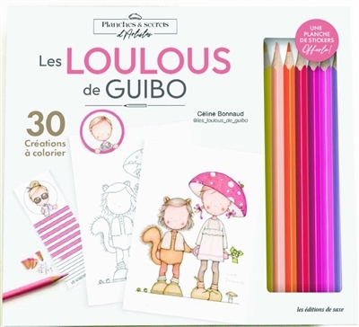 loulous de Guibo : 30 créations à colorier (Les) | Bonnaud, Céline (Auteur)