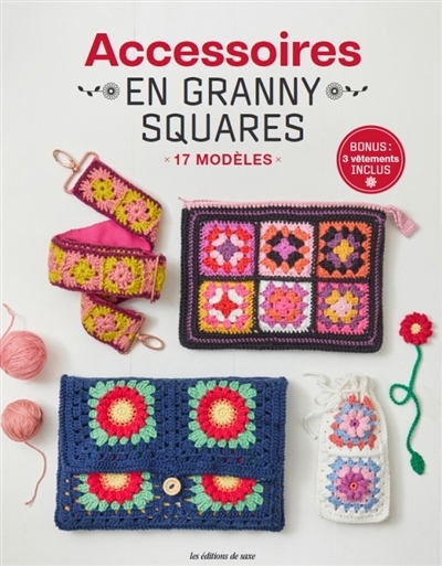 Accessoires en granny squares : 17 modèles | 