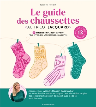 guide des chaussettes au tricot jacquard (Le) | Hourdin, Lysandre