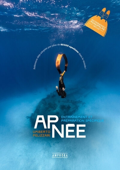 Apnée : entraînement et préparation spécifique | Pelizzari, Umberto (Auteur)