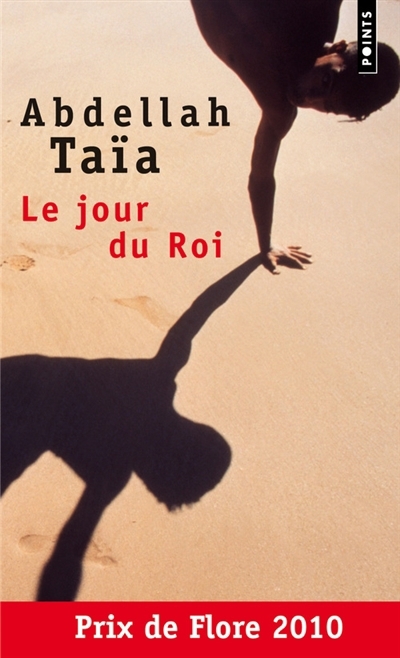 jour du roi (Le) | Taïa, Abdellah