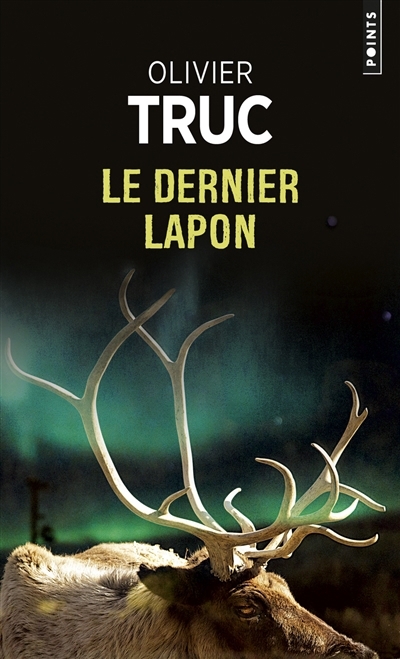 dernier Lapon, Le | Truc, Olivier