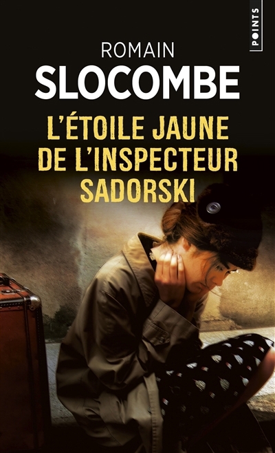L'étoile jaune de l'inspecteur Sadorski | Slocombe, Romain