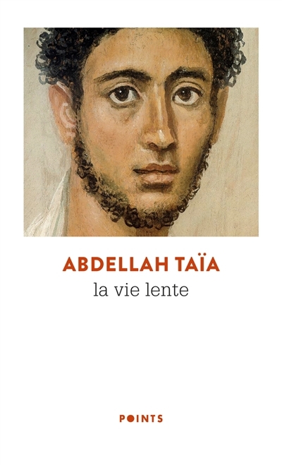 vie lente (La) | Taïa, Abdellah