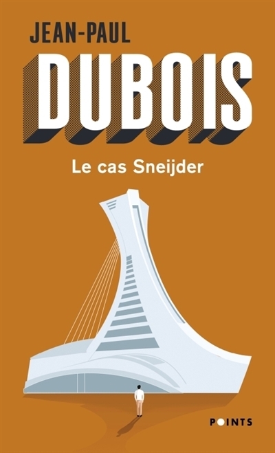 Le cas Sneijder  | Dubois, Jean-Paul