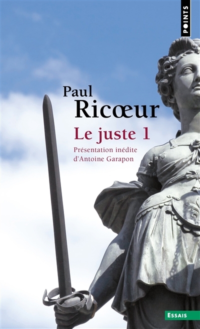Le juste T.01 | Ricoeur, Paul