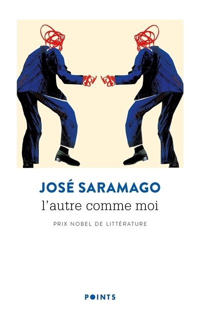 Autre comme moi (L') | Saramago, José