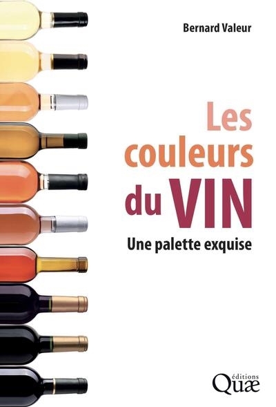 couleurs du vin (Les) | Valeur, Bernard