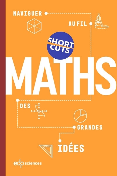 Maths : naviguer au fil des grandes idées | 