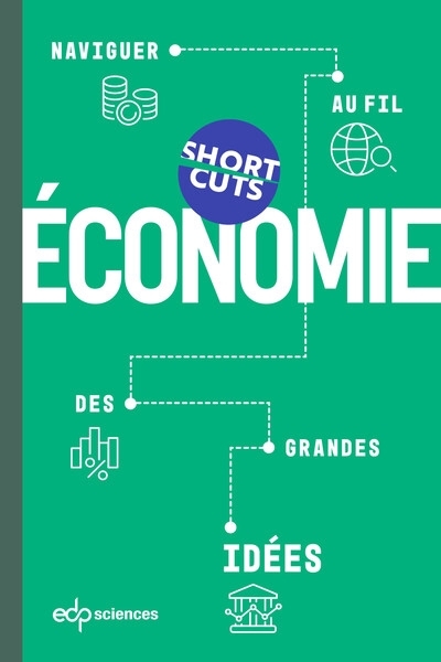 Economie : naviguer au fil des grandes idées | 