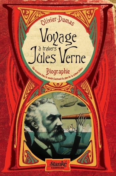 Voyage à travers Jules Verne : biographie | Dumas, Olivier (Auteur)