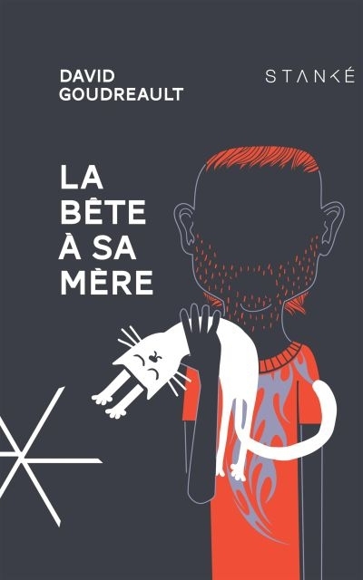 La bête à sa mère T.01 | Goudreault, David