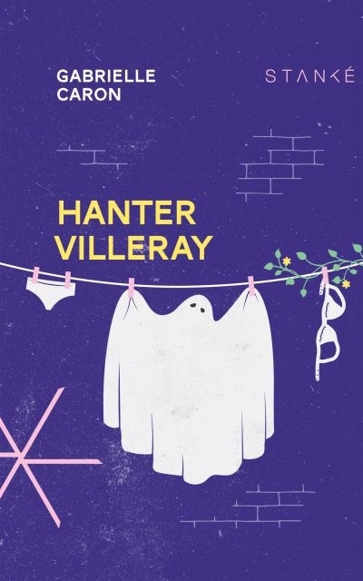 Hanter Villeray | Caron, Gabrielle (Auteur)