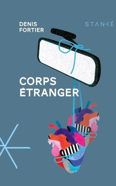 Corps étranger | Fortier, Denis