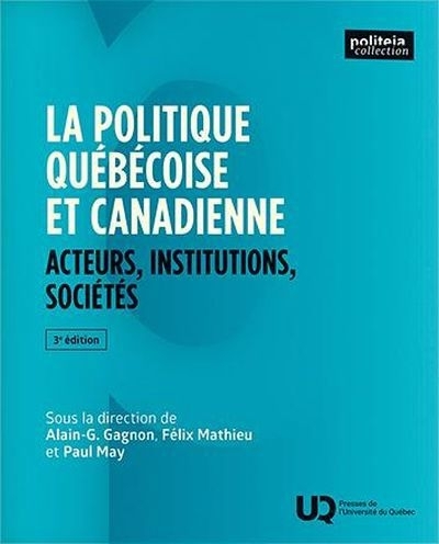 politique québécoise et canadienne (La) | 