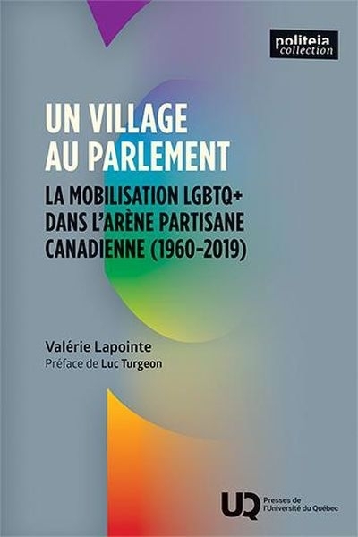 Un village au Parlement | Lapointe, Valérie