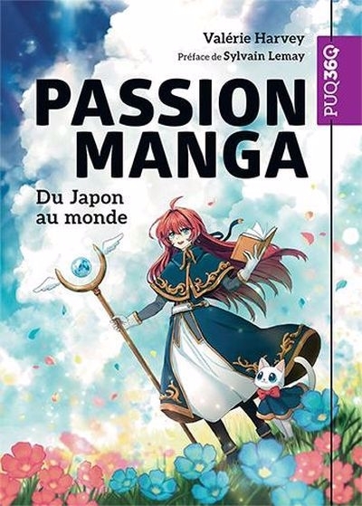 Passion Manga : Du Japon au monde | Harvey, Valérie (Auteur)