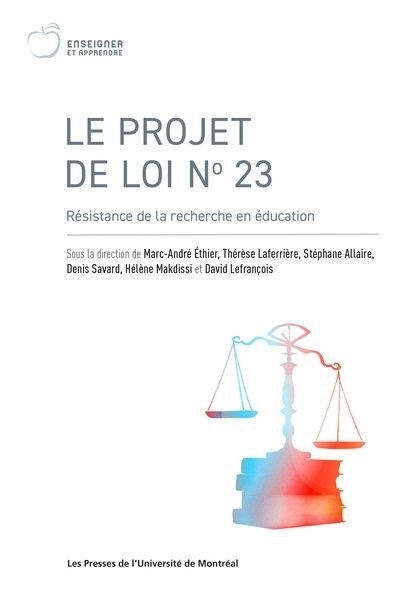 Le projet de loi No 23 : Résistance de la recherche en éducation | 